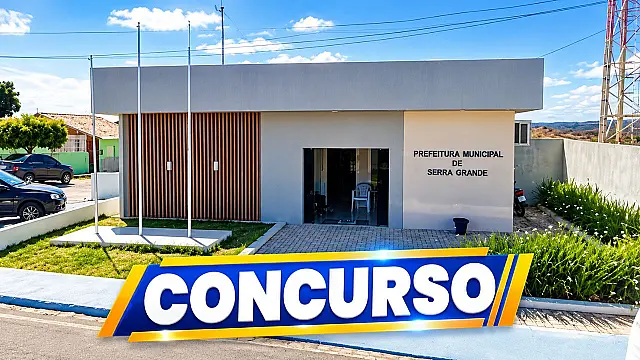 Fachada da prefeitura municipal de Serra Grande com tarja de identificação do concurso.
